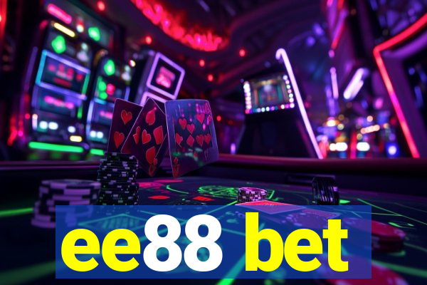 ee88 bet